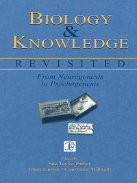 صورة الغلاف: Biology and Knowledge Revisited 1st edition 9780805846270