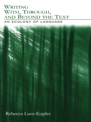 Imagen de portada: Writing With, Through, and Beyond the Text 1st edition 9780805846102