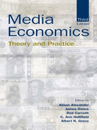 Cover image: Media Economics 3rd edition 9781138834255