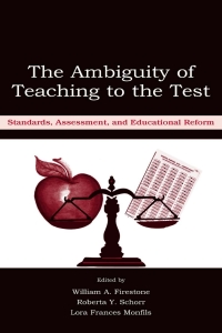 Cover image: The Ambiguity of Teaching to the Test 1st edition 9780805845693