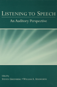 Cover image: Listening to Speech 1st edition 9780805845396