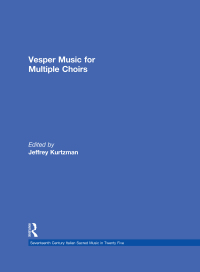 Titelbild: Vesper and Compline Music for Multiple Choirs 1st edition 9780815324263