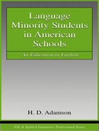 Immagine di copertina: Language Minority Students in American Schools 1st edition 9780805844979