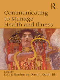 Cover image: Communicating to Manage Health and Illness 1st edition 9780805844290