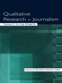 صورة الغلاف: Qualitative Research in Journalism 1st edition 9780805843996