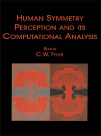 Cover image: Human Symmetry Perception and Its Computational Analysis 1st edition 9780805843958