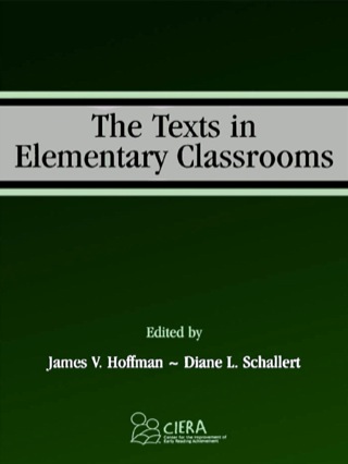 Cover image: The Texts in Elementary Classrooms 1st edition 9780805843897