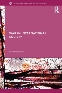 Cover image: War in International Society 1st edition 9781138712256