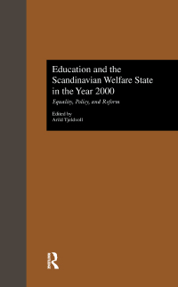 صورة الغلاف: Education and the Scandinavian Welfare State in the Year 2000 1st edition 9781138968387