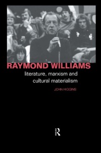 Cover image: Raymond Williams 1st edition 9780415023443