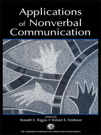 صورة الغلاف: Applications of Nonverbal Communication 1st edition 9780805843347