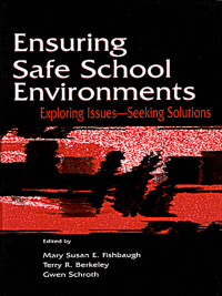 Cover image: Ensuring Safe School Environments 1st edition 9780805843101