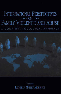 Omslagafbeelding: International Perspectives on Family Violence and Abuse 1st edition 9780805842463