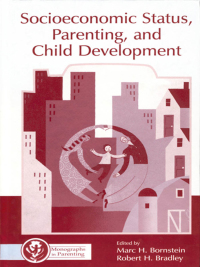 Cover image: Socioeconomic Status, Parenting, and Child Development 1st edition 9780415654272