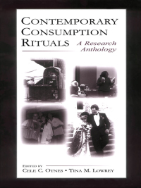 صورة الغلاف: Contemporary Consumption Rituals 1st edition 9780805842043