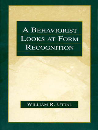 Cover image: A Behaviorist Looks at Form Recognition 1st edition 9780805841824
