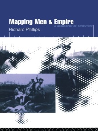 Titelbild: Mapping Men and Empire 1st edition 9780415137713
