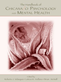 Imagen de portada: The Handbook of Chicana/o Psychology and Mental Health 1st edition 9780805841596