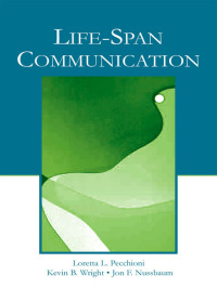 Immagine di copertina: Life-Span Communication 1st edition 9780805841121