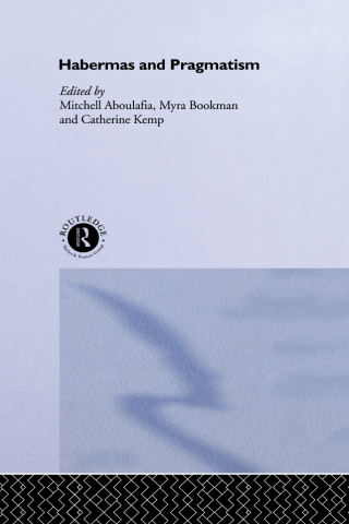 Cover image: Habermas and Pragmatism 1st edition 9780415234580