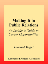Imagen de portada: Making It in Public Relations 2nd edition 9780805840216