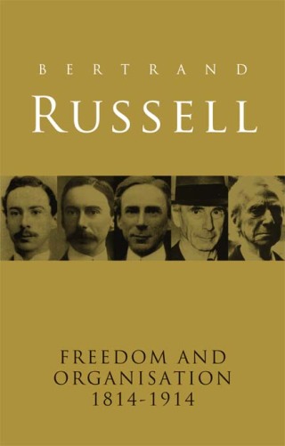 Imagen de portada: Freedom and Organisation, 1814-1914 1st edition 9780415250009