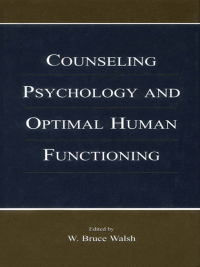 Imagen de portada: Counseling Psychology and Optimal Human Functioning 1st edition 9780805839982