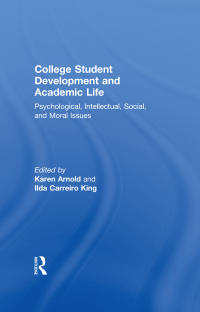 صورة الغلاف: College Student Development and Academic Life 1st edition 9780815326632