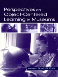 صورة الغلاف: Perspectives on Object-Centered Learning in Museums 1st edition 9780805839272