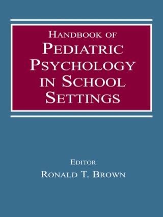 Immagine di copertina: Handbook of Pediatric Psychology in School Settings 1st edition 9780805839173