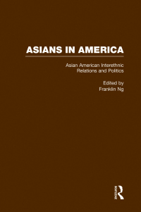 Imagen de portada: Asian American Interethnic Relations and Politics 1st edition 9780815326946