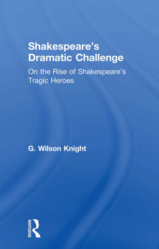 Titelbild: Shakespeare's Dramatic Challenge 1st edition 9780415606653