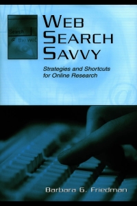 Cover image: Web Search Savvy 1st edition 9780805838596