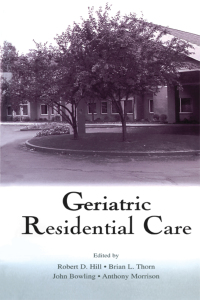 صورة الغلاف: Geriatric Residential Care 1st edition 9780805838473