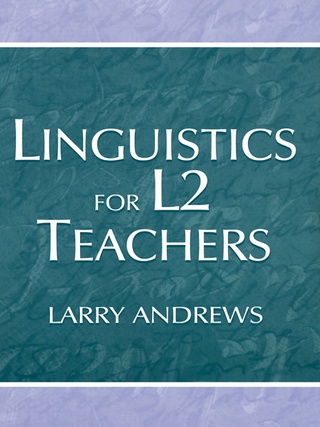 Cover image: Linguistics for L2 Teachers 1st edition 9780805838183