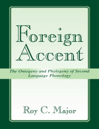 Cover image: Foreign Accent 1st edition 9780415721950