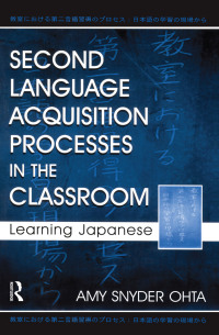 صورة الغلاف: Second Language Acquisition Processes in the Classroom 1st edition 9780805838008
