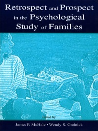 Imagen de portada: Retrospect and Prospect in the Psychological Study of Families 1st edition 9781138003637