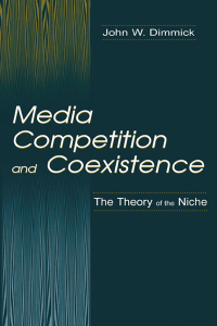 表紙画像: Media Competition and Coexistence 1st edition 9780805837872
