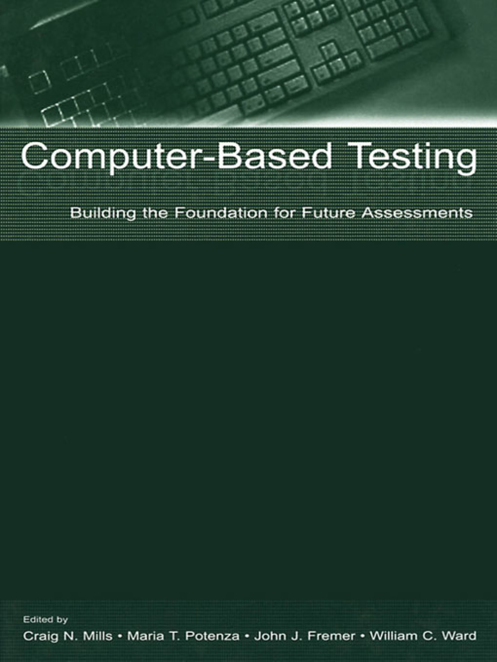 Computer-Based Testing - 1st Edition (eBook)