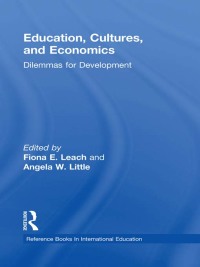 صورة الغلاف: Education, Cultures, and Economics 1st edition 9781138968455