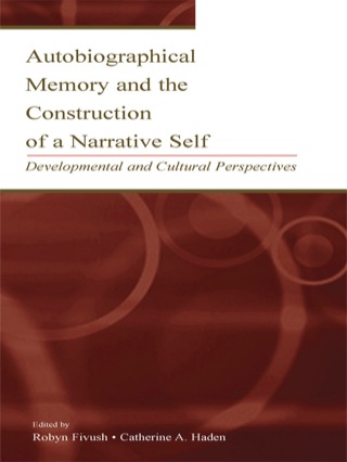 Cover image: Autobiographical Memory and the Construction of A Narrative Self 1st edition 9780415646024