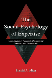 صورة الغلاف: The Social Psychology of Expertise 1st edition 9780415652766