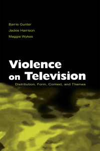 Cover image: Violence on Television 1st edition 9780805837193