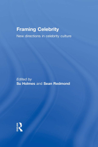 Cover image: Framing Celebrity 1st edition 9780415377096
