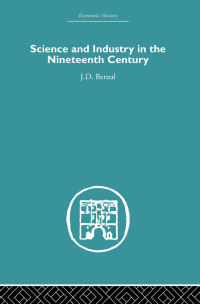Cover image: Science and Industry in the Nineteenth Century 1st edition 9780415514200
