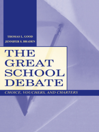 Imagen de portada: The Great School Debate 1st edition 9780805836912