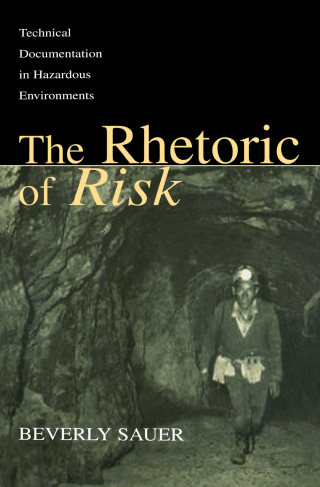 Cover image: The Rhetoric of Risk 1st edition 9780805836868