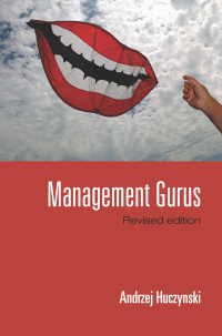 表紙画像: Management Gurus, Revised Edition 1st edition 9780415390606