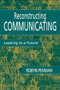 Cover image: Reconstructing Communicating 1st edition 9781138984752